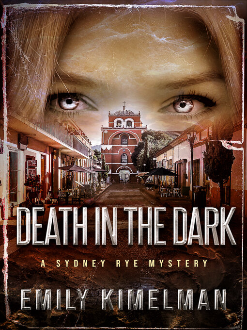 Title details for Death in the Dark by Emily Kimelman - Available